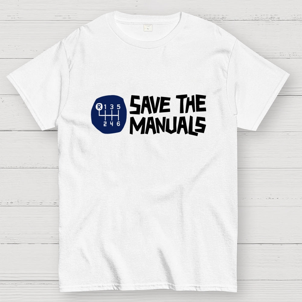 Save The Manuals Art Print  T-Shirt