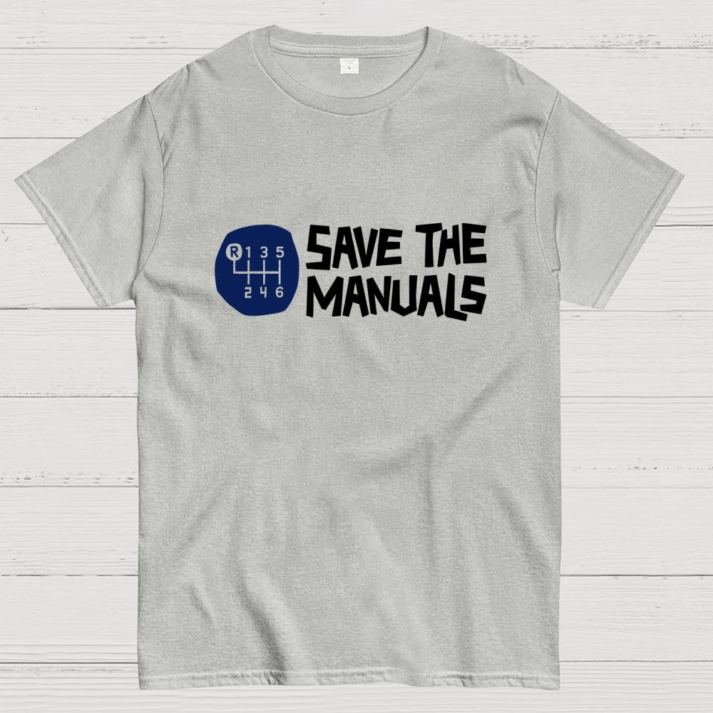 Save The Manuals Art Print  T-Shirt