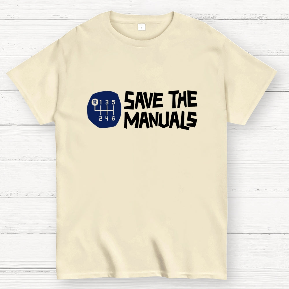 Save The Manuals Art Print  T-Shirt
