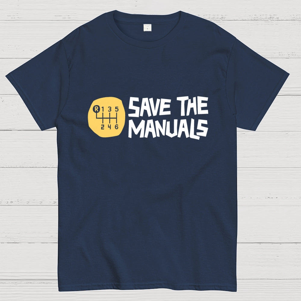 Save The Manuals Art Print  T-Shirt