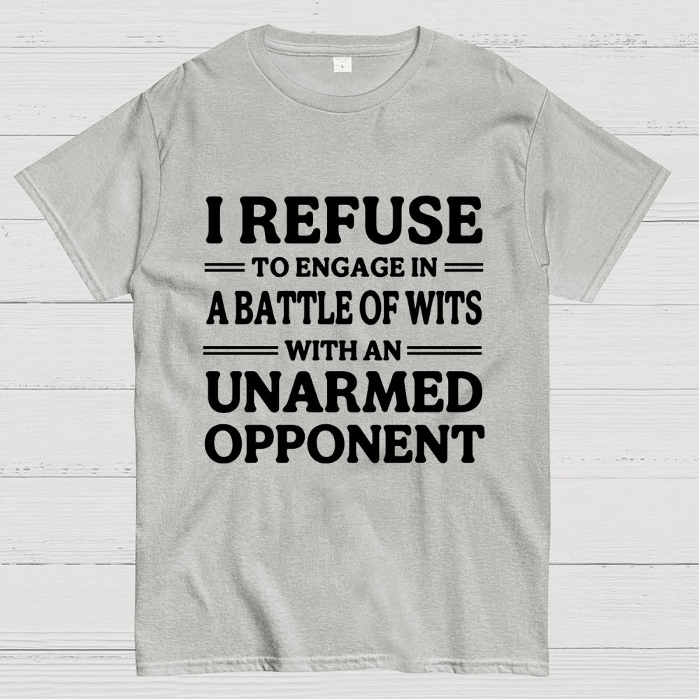 Unarmed Opponent  T-Shirt