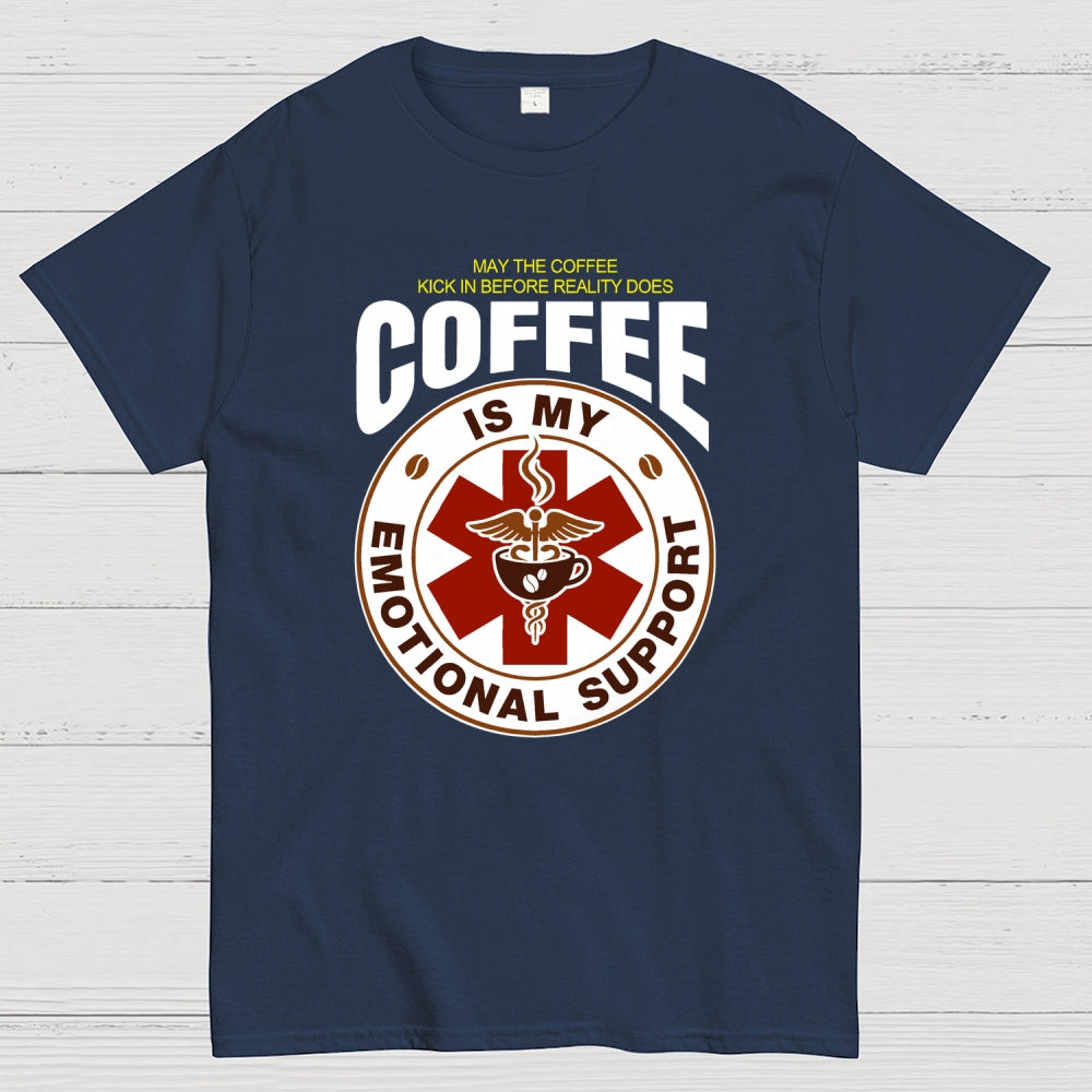 Coffee Is My Emotional  T-Shirt