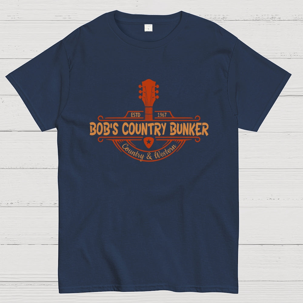 Bob's Country Bunker Funny  T-Shirt
