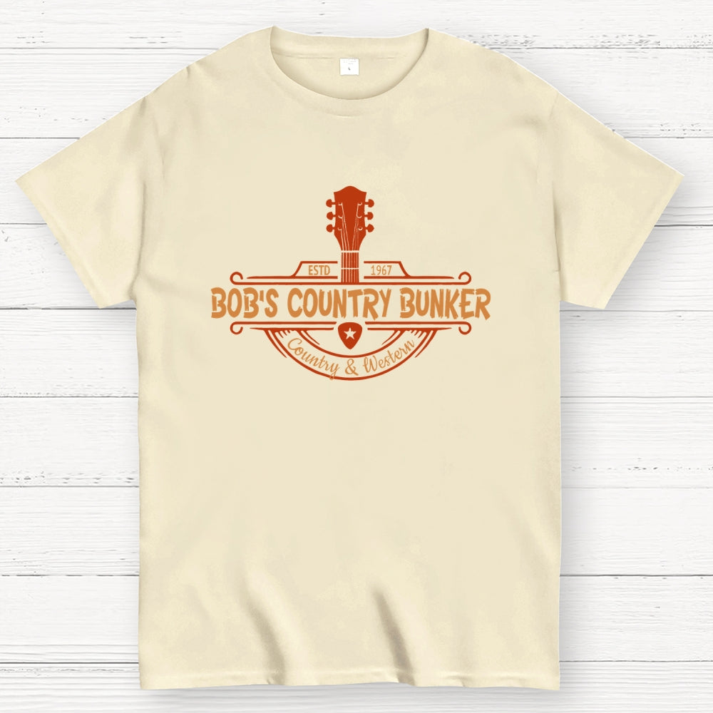 Bob's Country Bunker Funny  T-Shirt