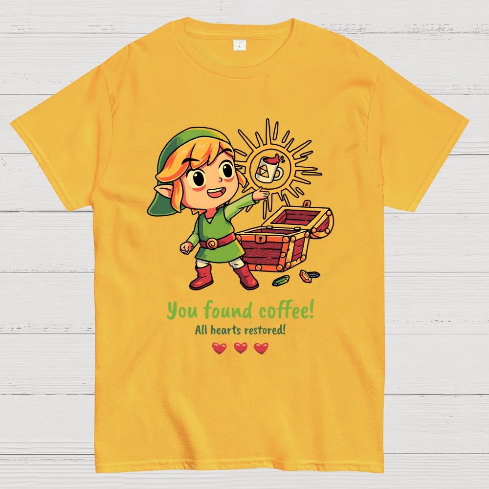 You Found Coffee All Hearts Restored  Funny Gaming  T-Shirt