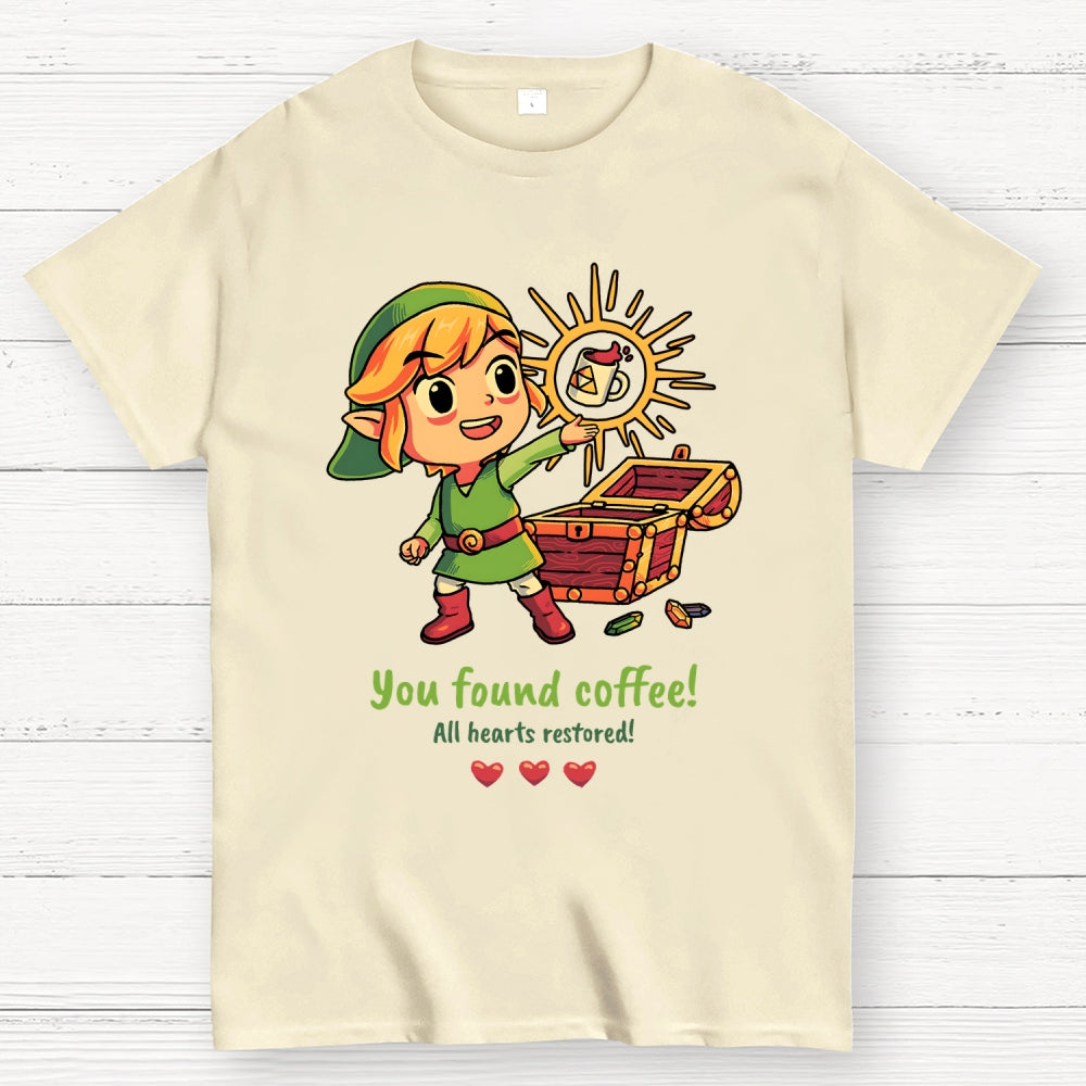 You Found Coffee All Hearts Restored  Funny Gaming  T-Shirt