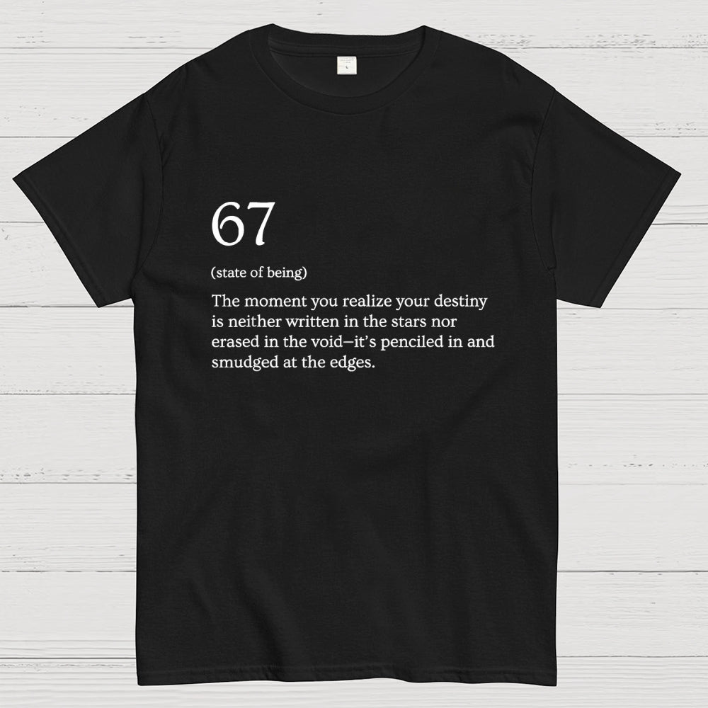 67 Meme Definition  T-Shirt