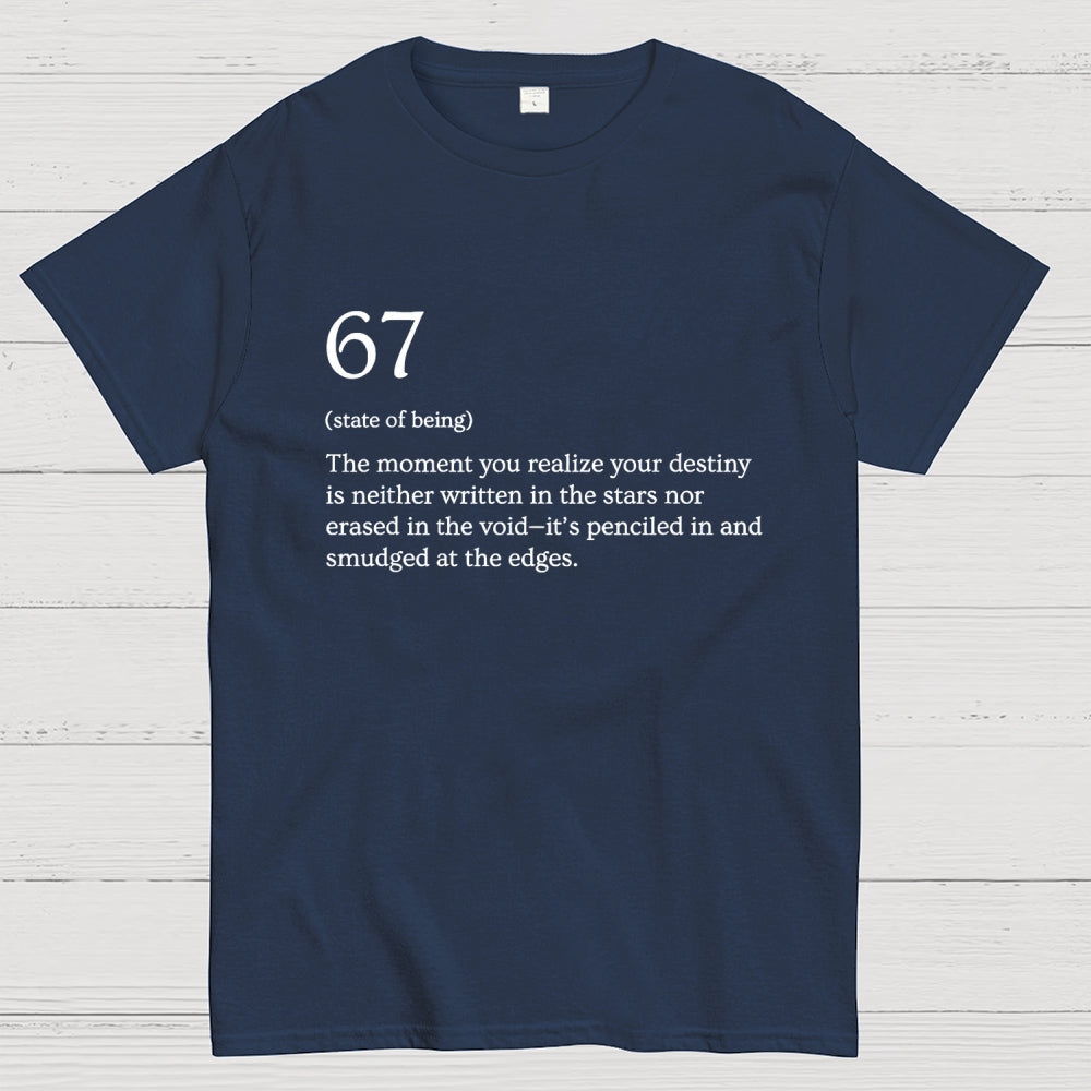 67 Meme Definition  T-Shirt