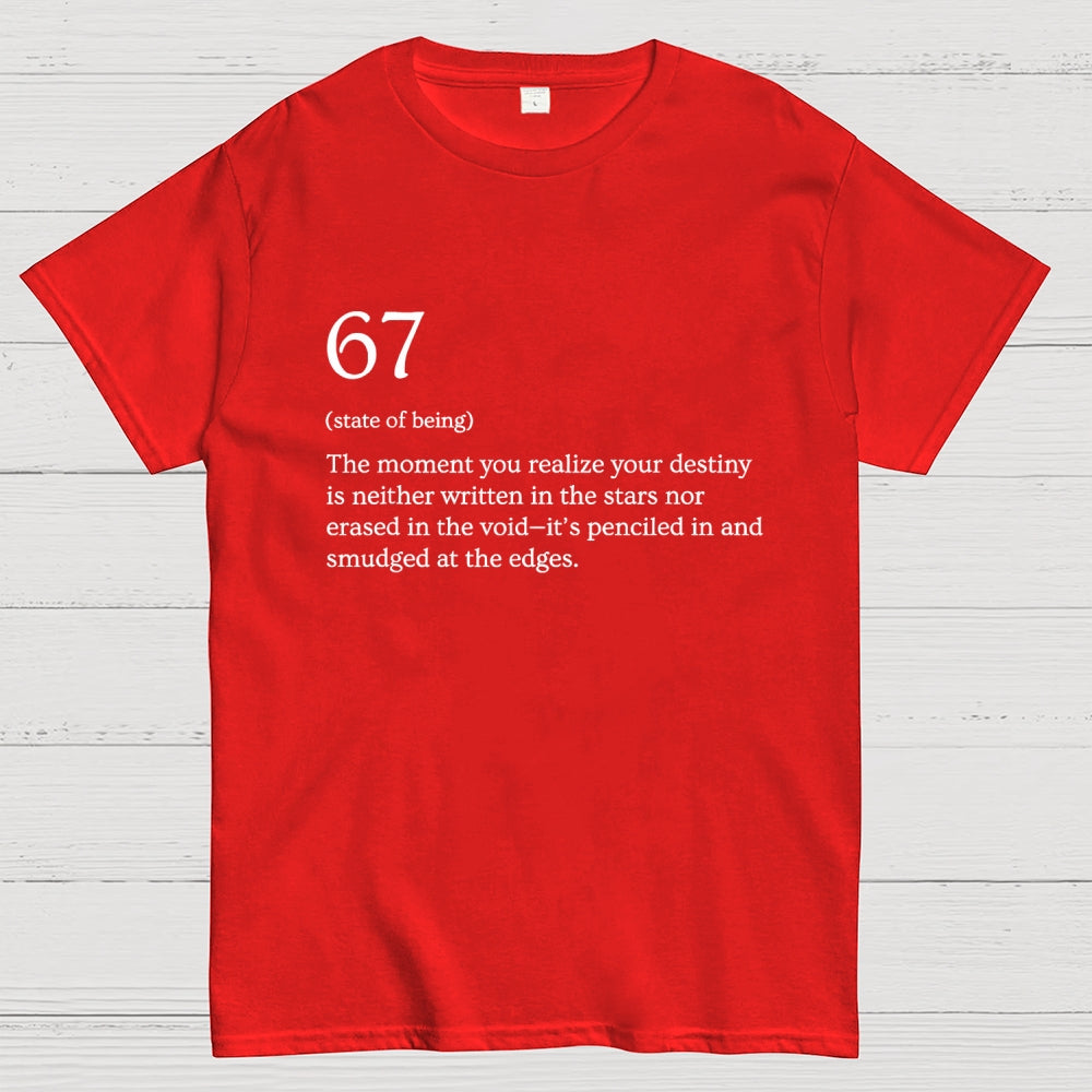 67 Meme Definition  T-Shirt