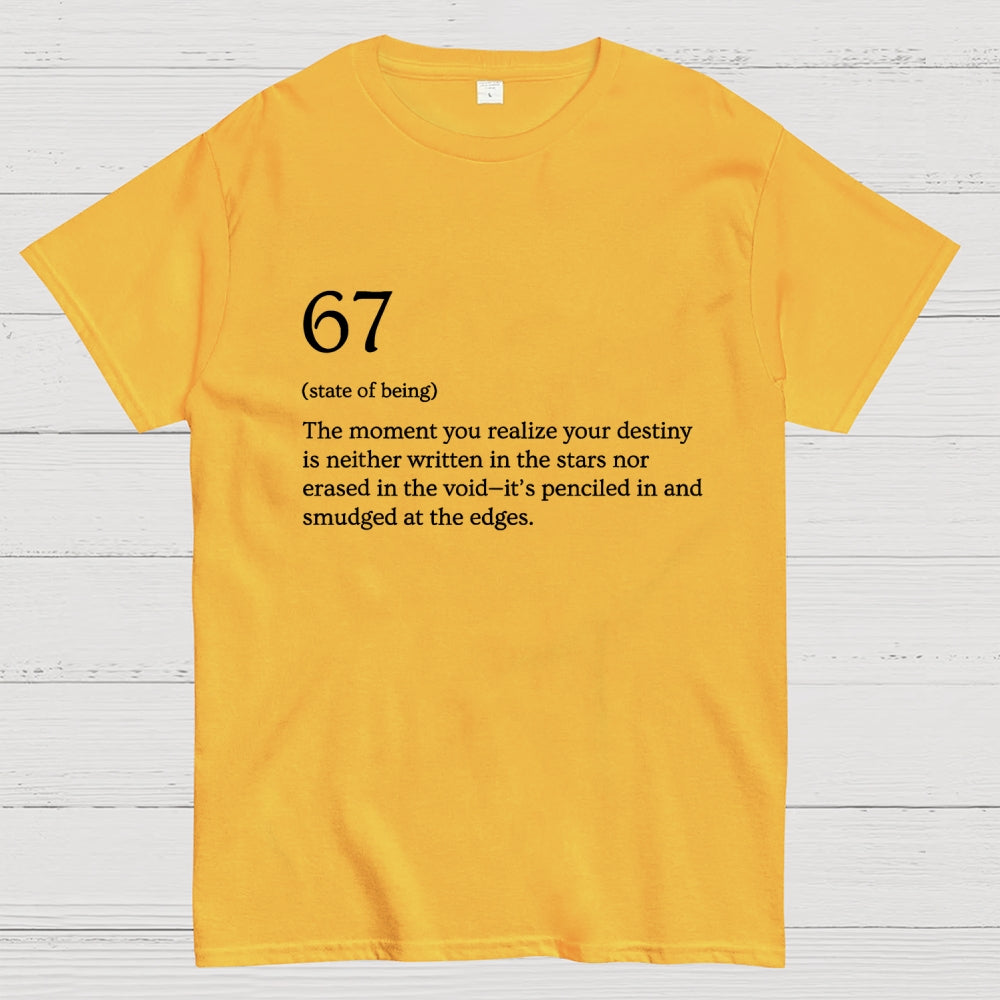 67 Meme Definition  T-Shirt
