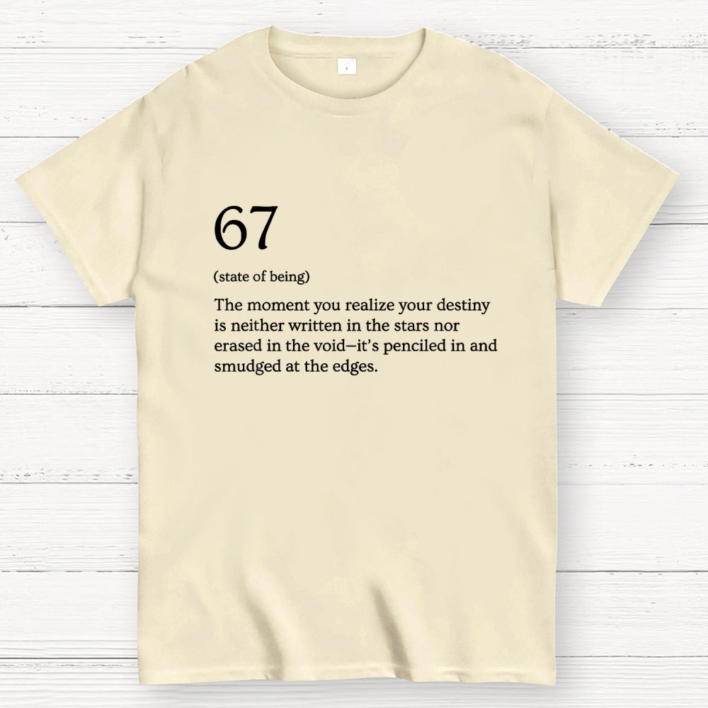 67 Meme Definition  T-Shirt
