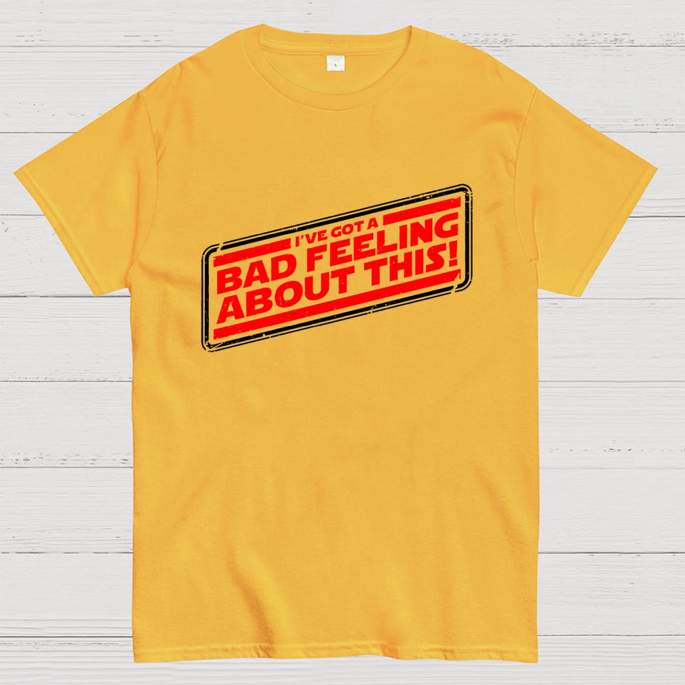 A Bad Feeling  T-Shirt