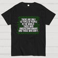 There Are 10 Types of People in the World-Binary Code Joke  T-Shirt