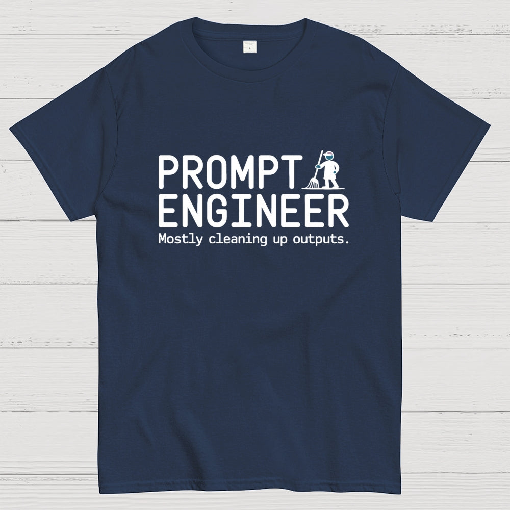 Prompt Engineer  T-Shirt