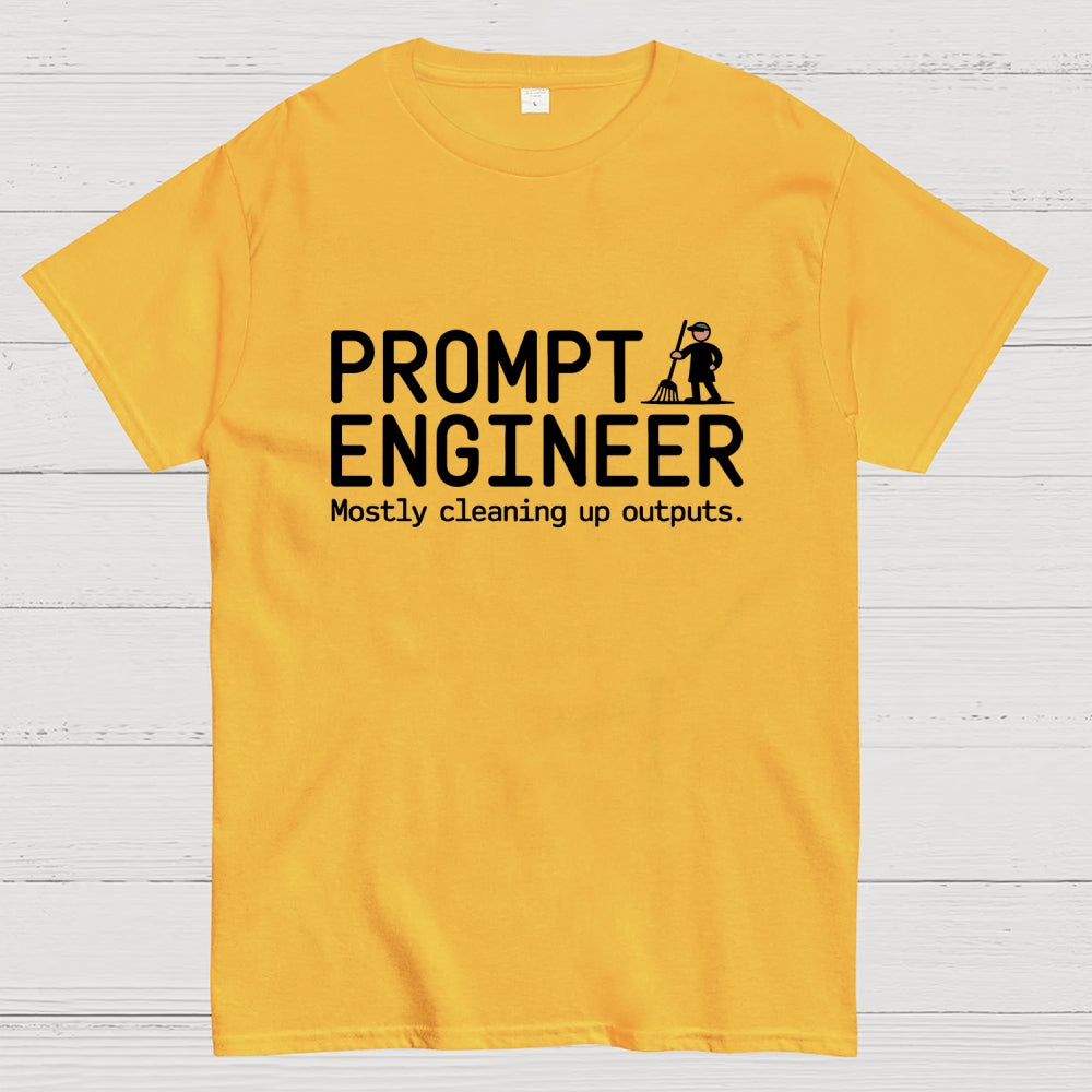Prompt Engineer  T-Shirt