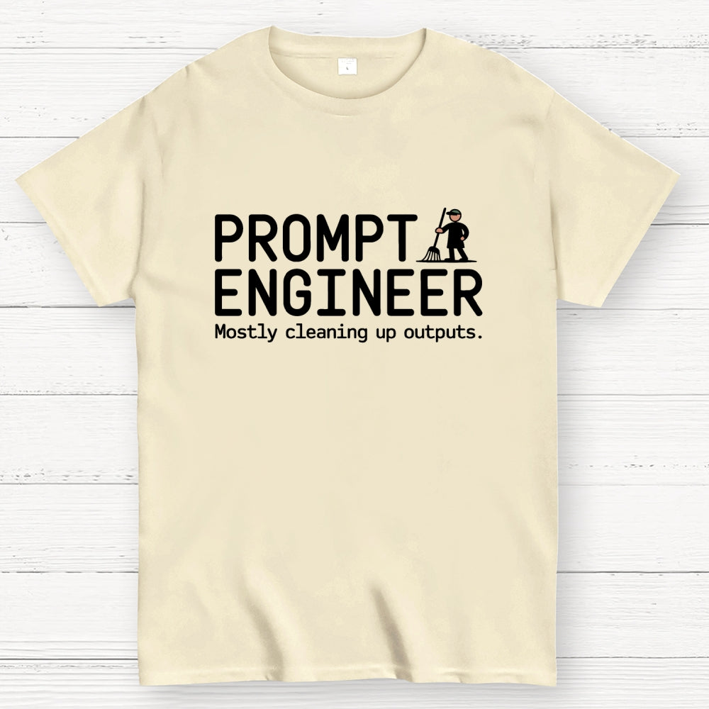Prompt Engineer  T-Shirt
