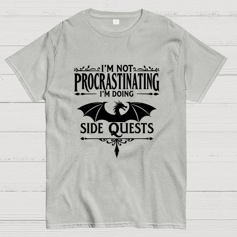 I'm not procrastinating, I'm doing a side quest.  T-Shirt
