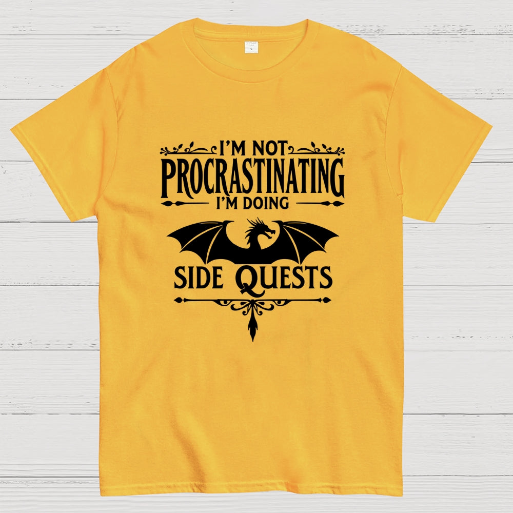 I'm not procrastinating, I'm doing a side quest.  T-Shirt