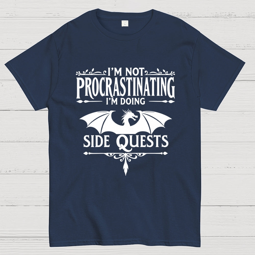 I'm not procrastinating, I'm doing a side quest.  T-Shirt