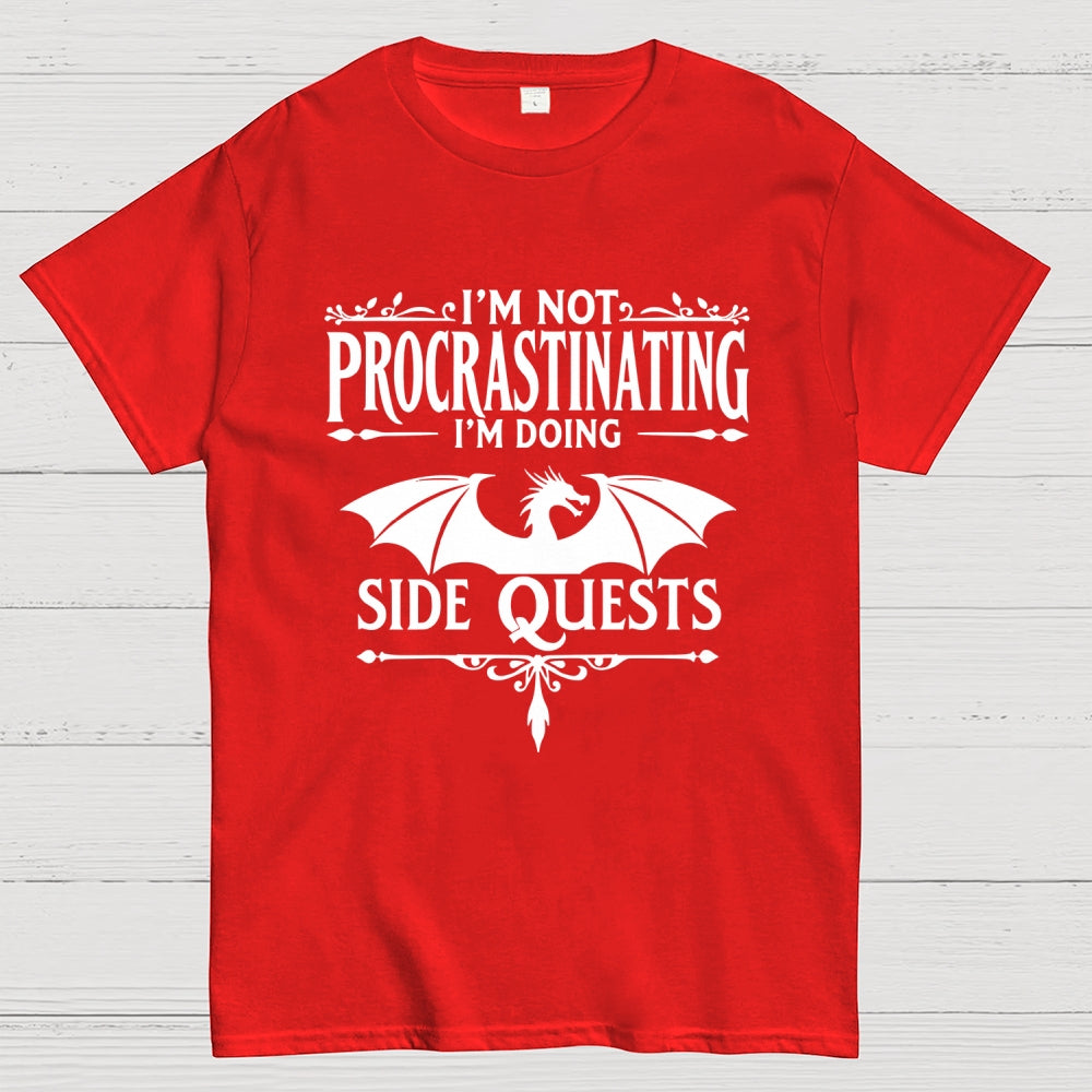 I'm not procrastinating, I'm doing a side quest.  T-Shirt