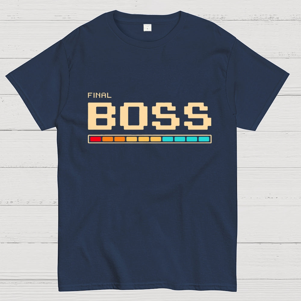 Final Boss  T-Shirt