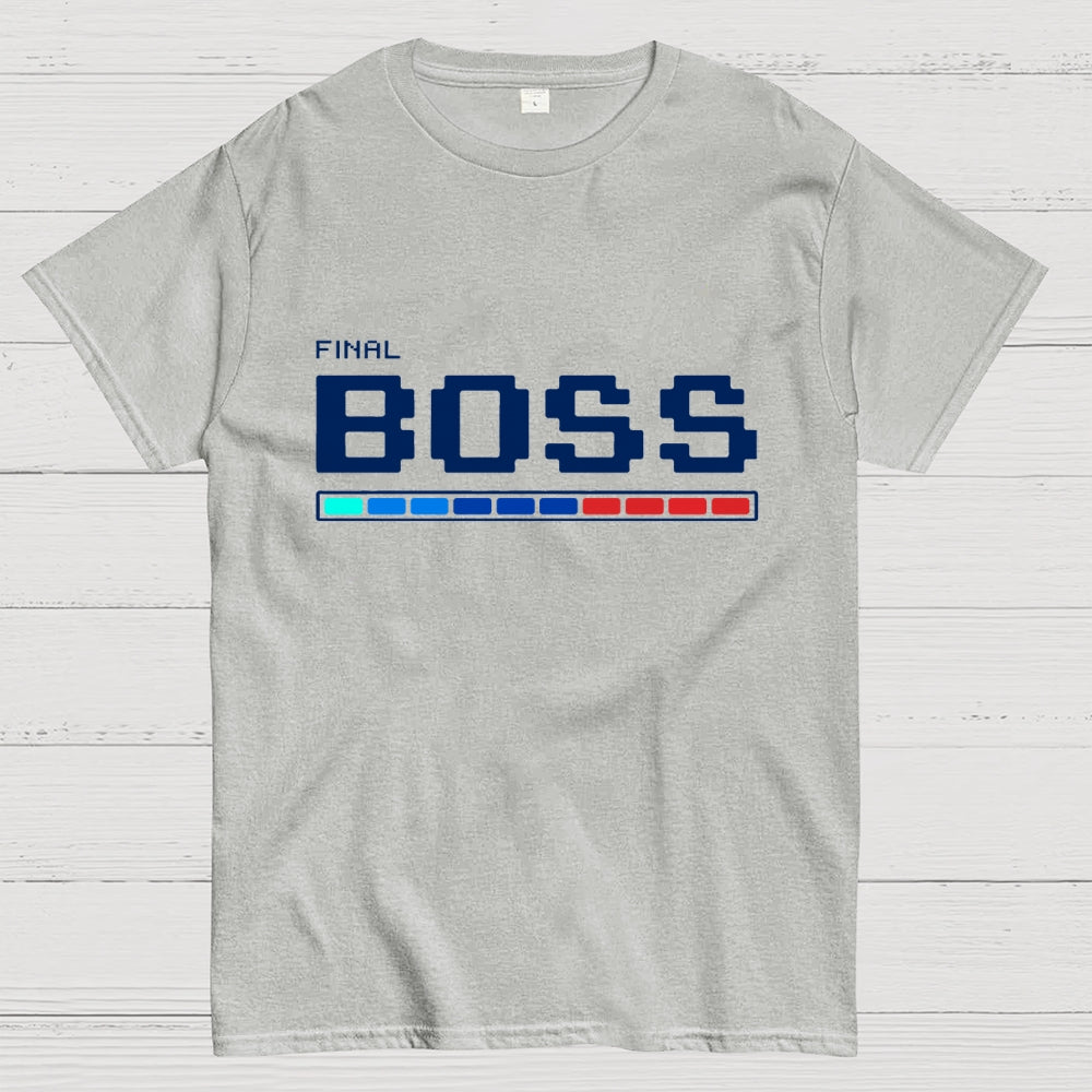 Final Boss  T-Shirt