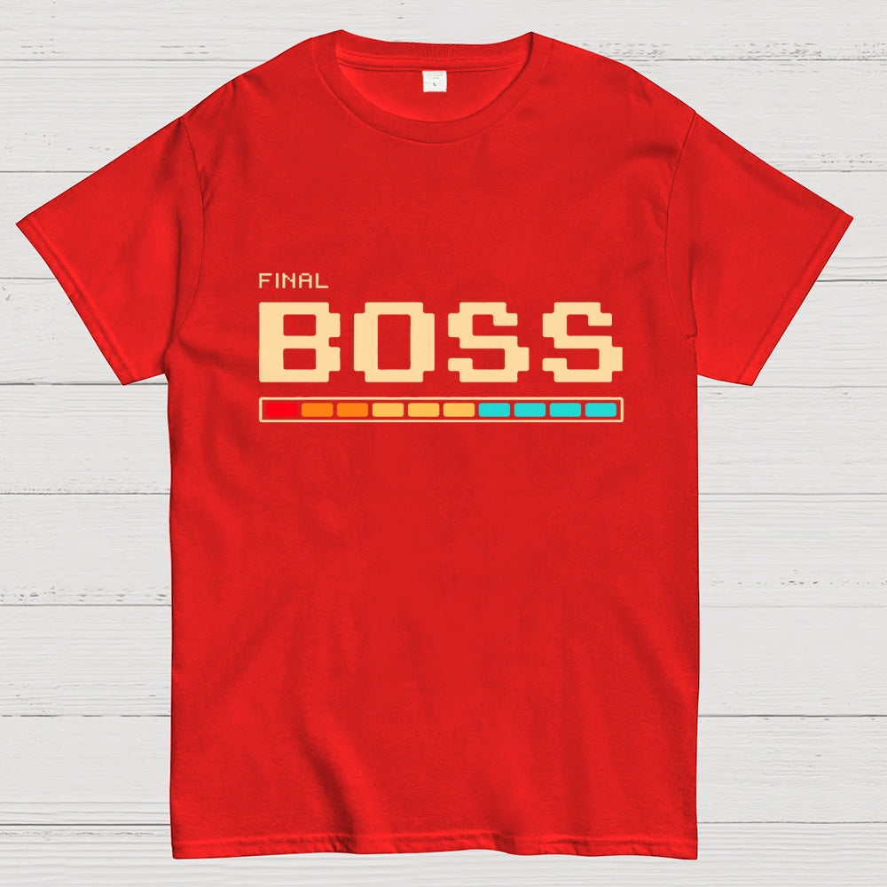 Final Boss  T-Shirt