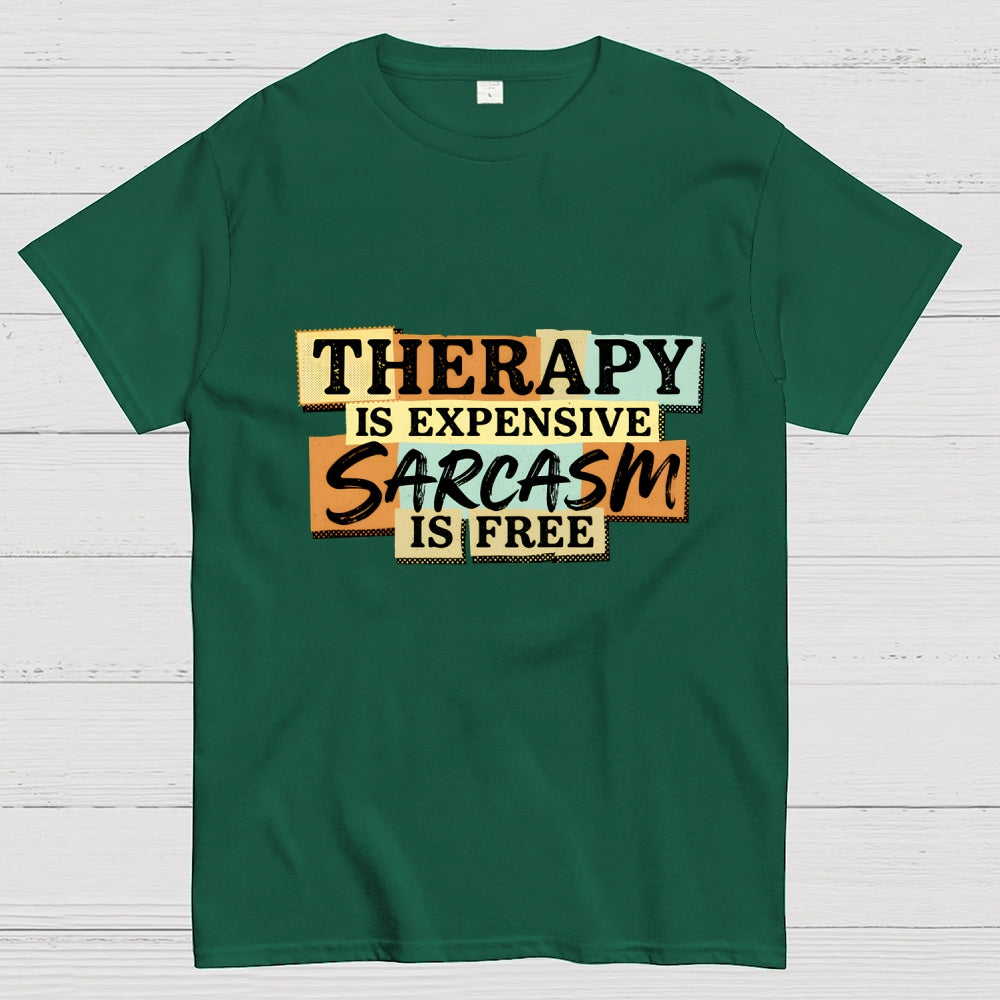 Sarcasm Is Free  T-Shirt