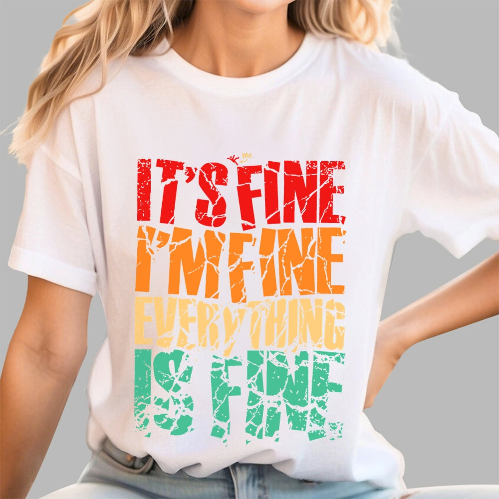 Im Fine.  T-Shirt