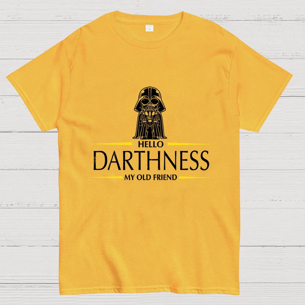 Hello Darthness  T-Shirt