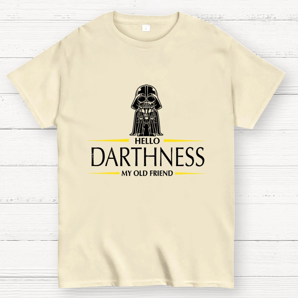 Hello Darthness  T-Shirt