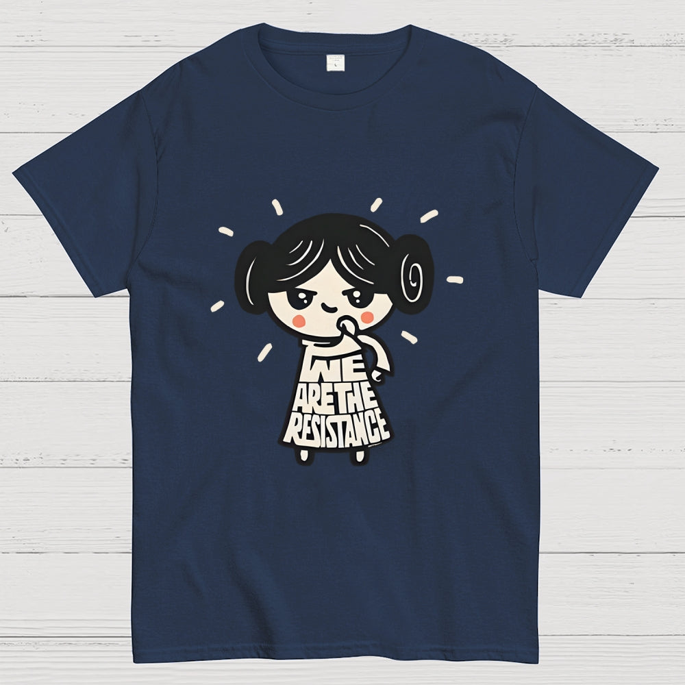 We Are The Resistance  T-Shirt