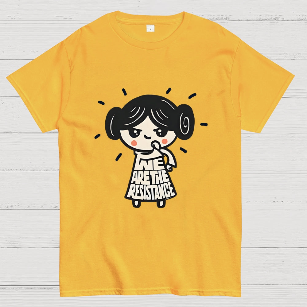 We Are The Resistance  T-Shirt