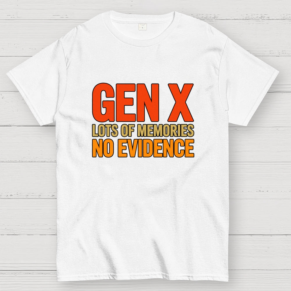 Gen-X Lots Of Memories  T-Shirt