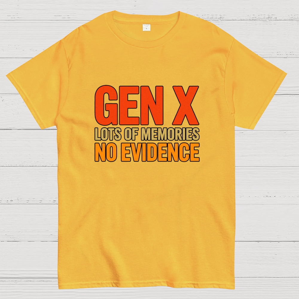 Gen-X Lots Of Memories  T-Shirt