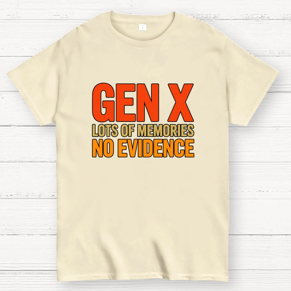 Gen-X Lots Of Memories  T-Shirt