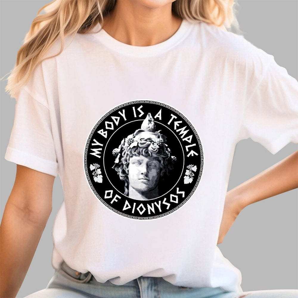 My Body Is A Temple Of Dionysos  T-Shirt