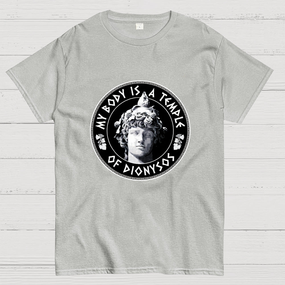 My Body Is A Temple Of Dionysos  T-Shirt