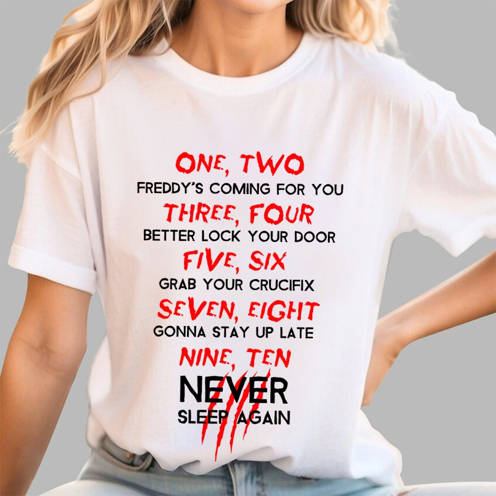 Freddy's Coming  T-Shirt