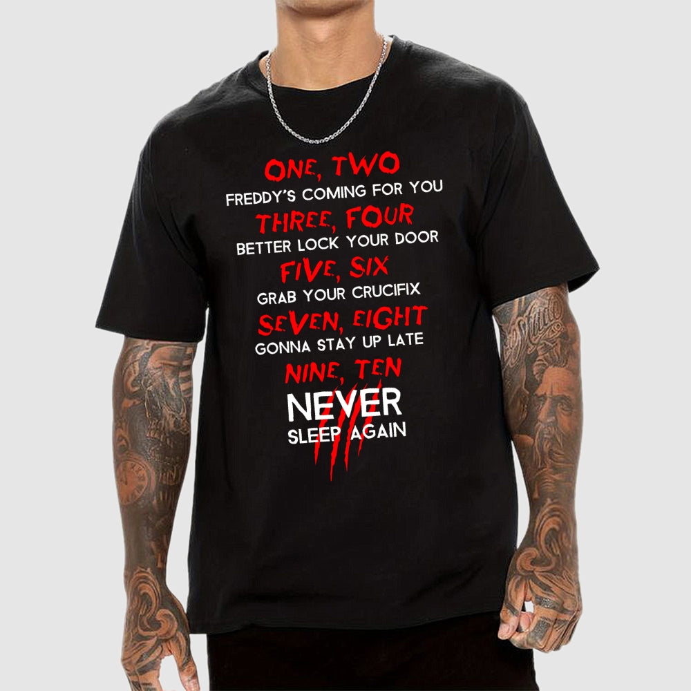Freddy's Coming  T-Shirt