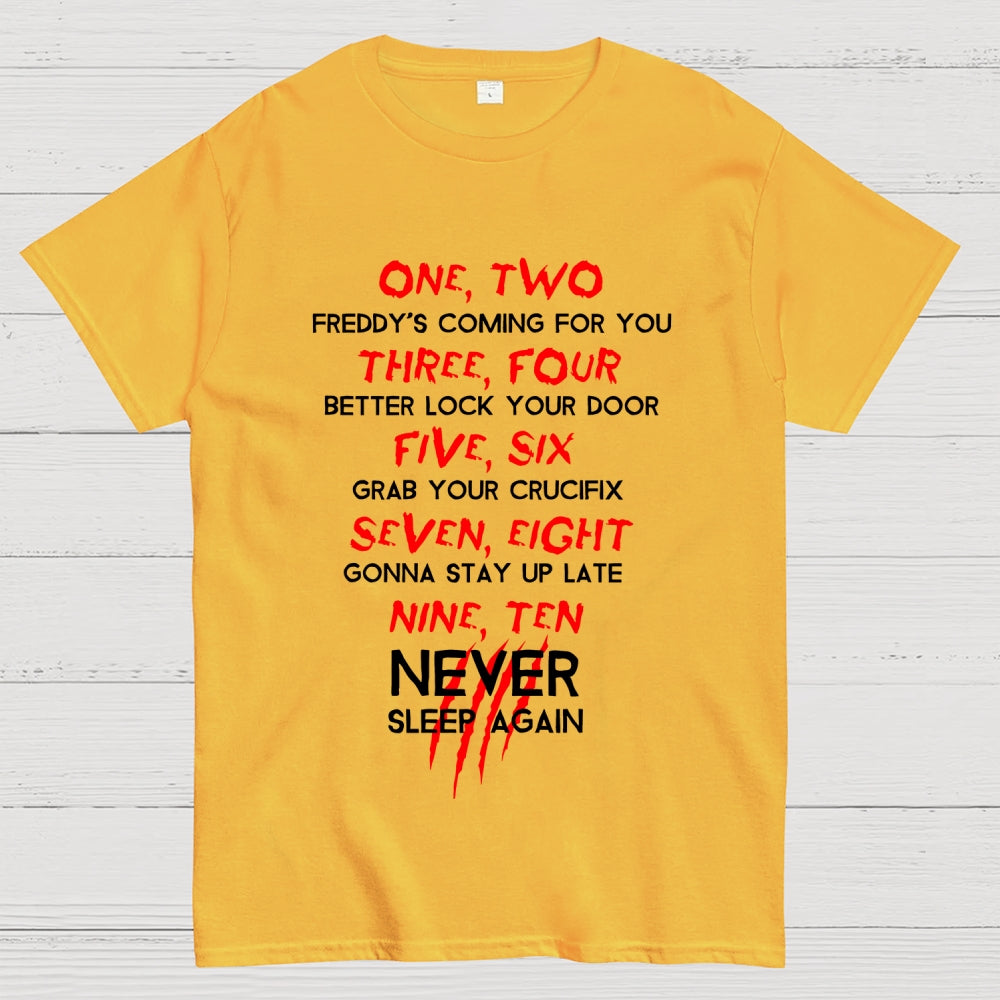 Freddy's Coming  T-Shirt