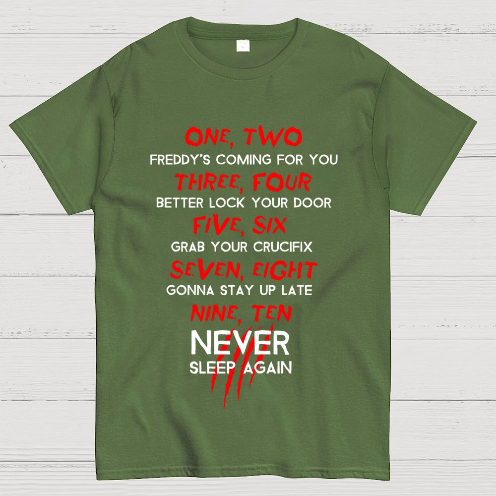 Freddy's Coming  T-Shirt