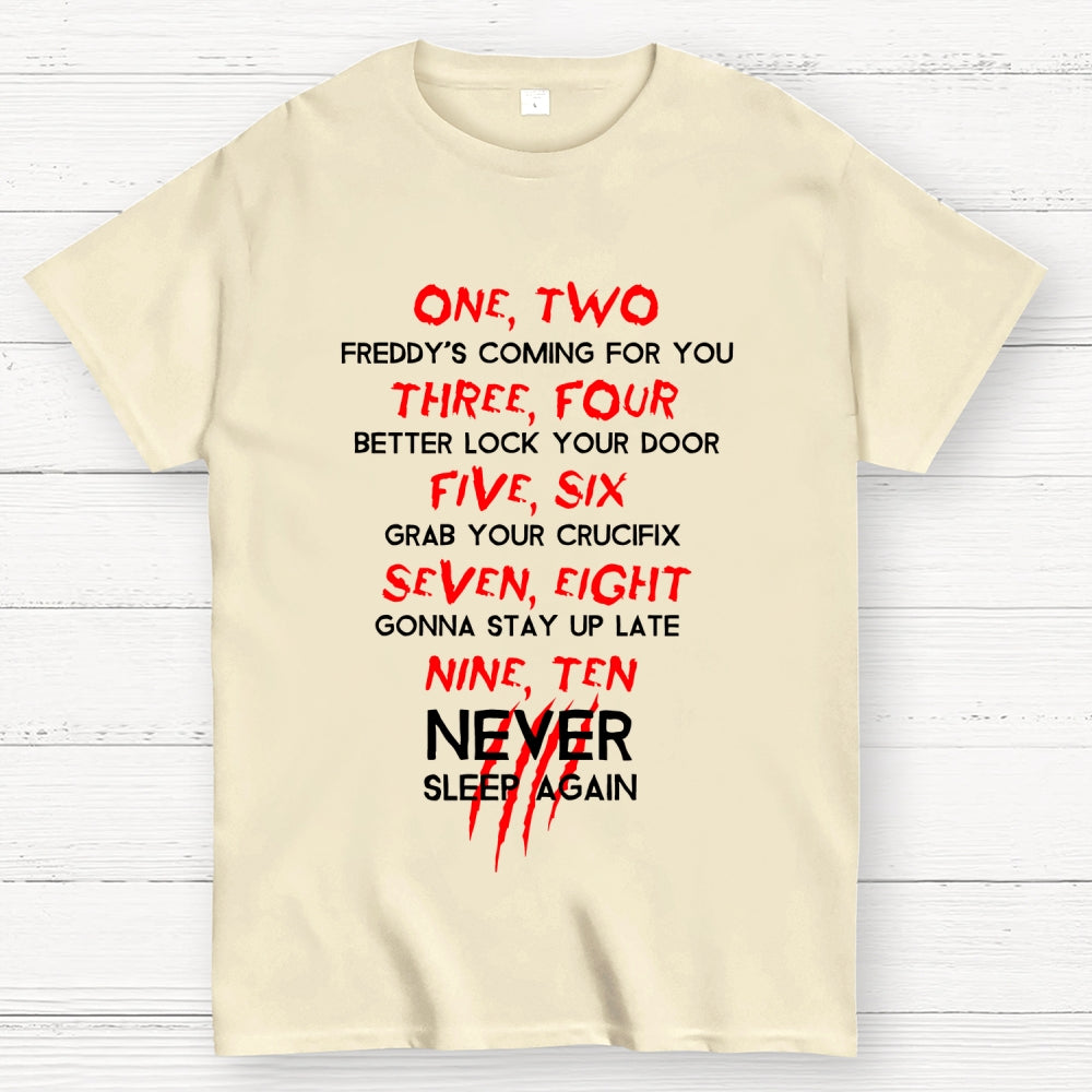 Freddy's Coming  T-Shirt