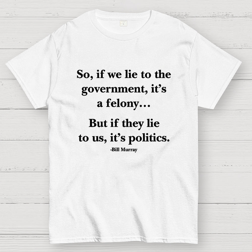 Political satire  T-Shirt