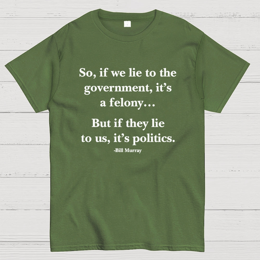 Political satire  T-Shirt