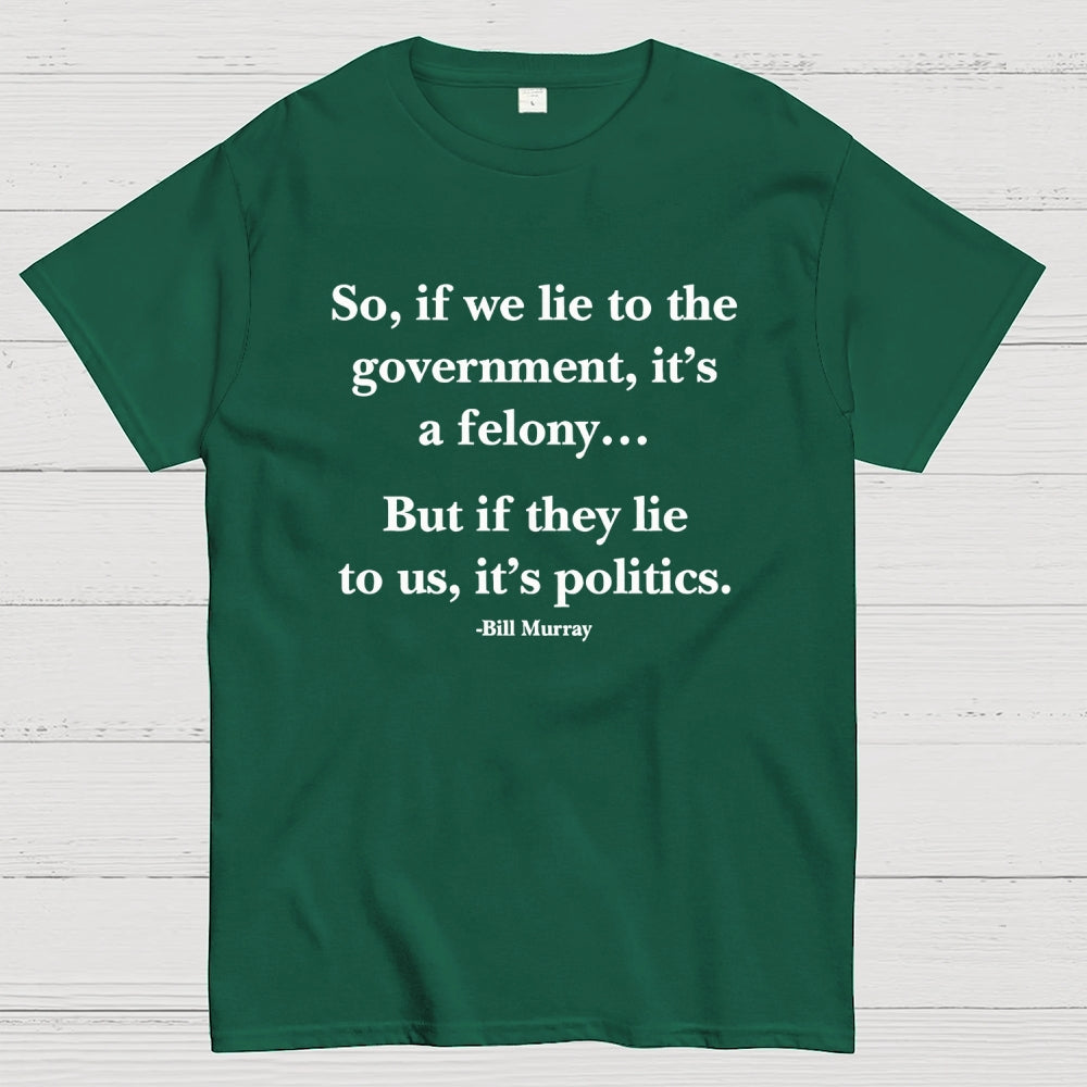 Political satire  T-Shirt