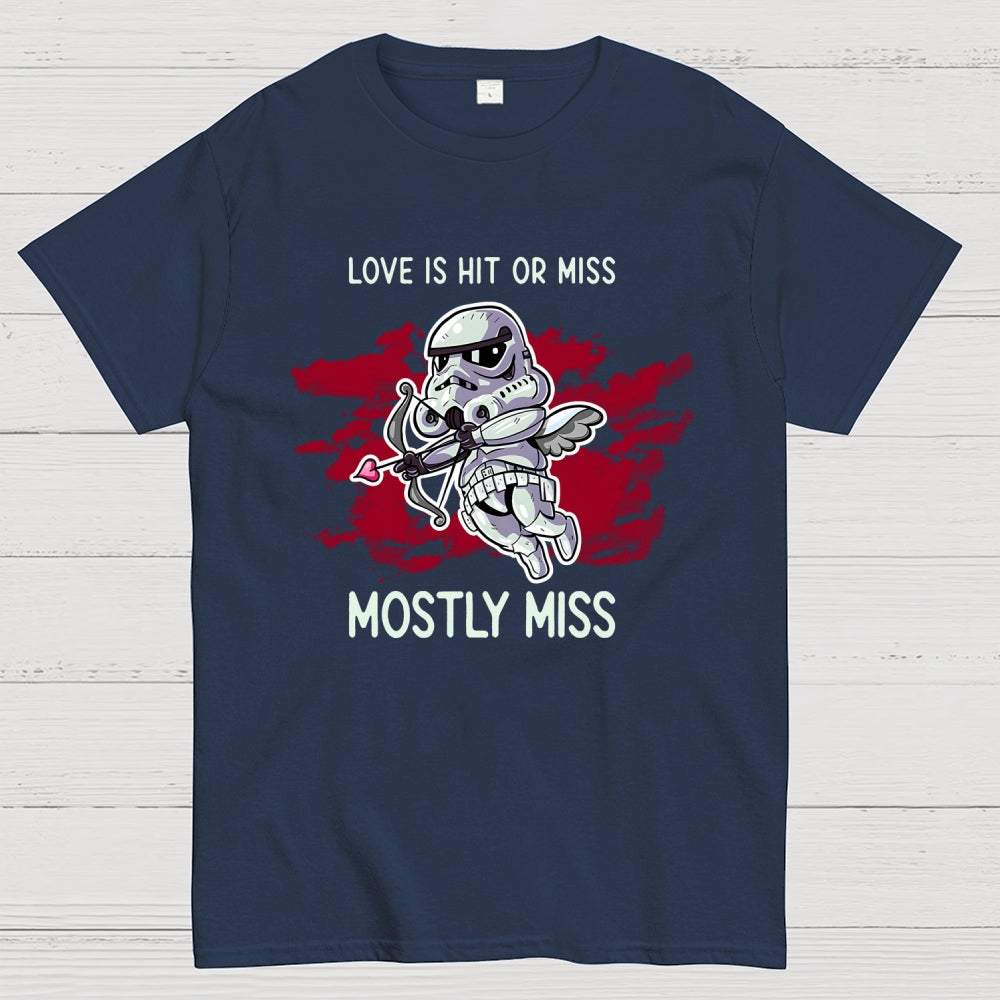 Love Is Mostly Miss  T-Shirt