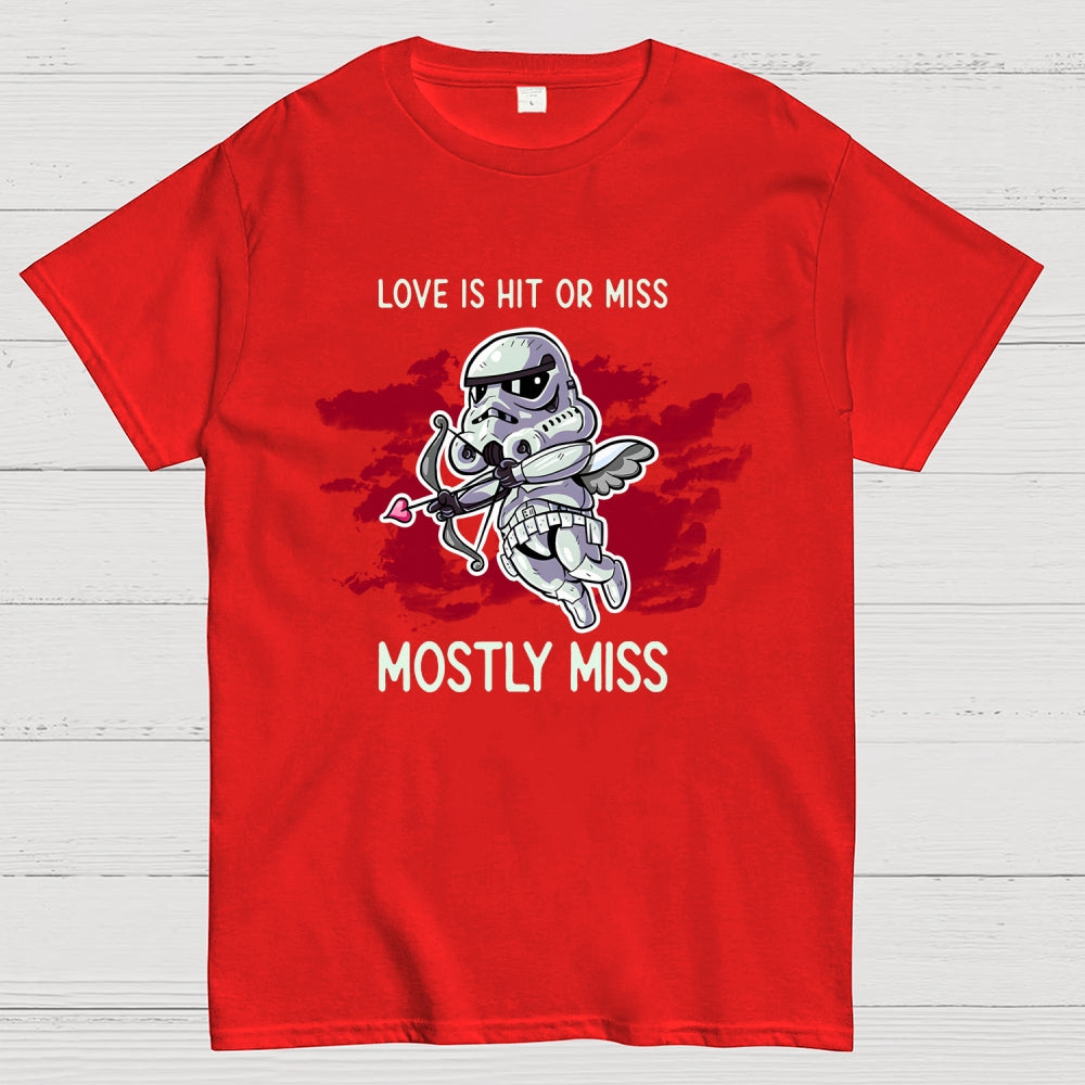 Love Is Mostly Miss  T-Shirt