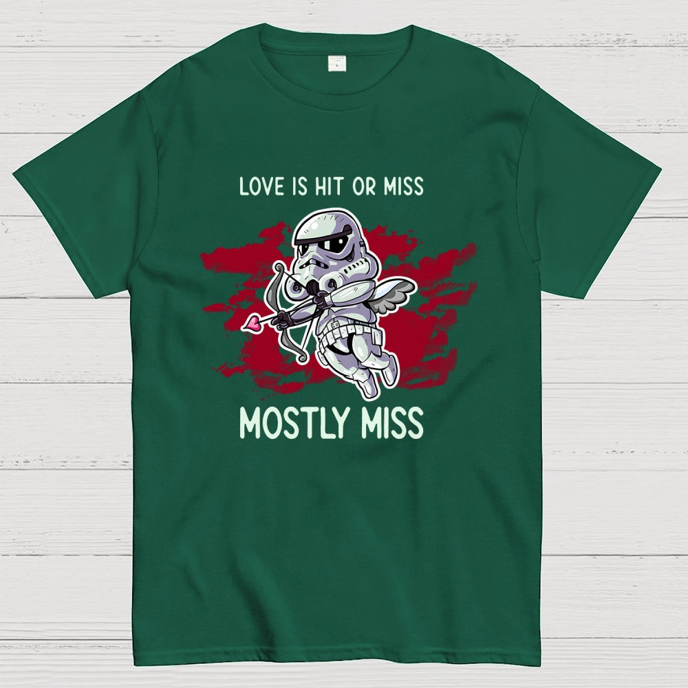 Love Is Mostly Miss  T-Shirt