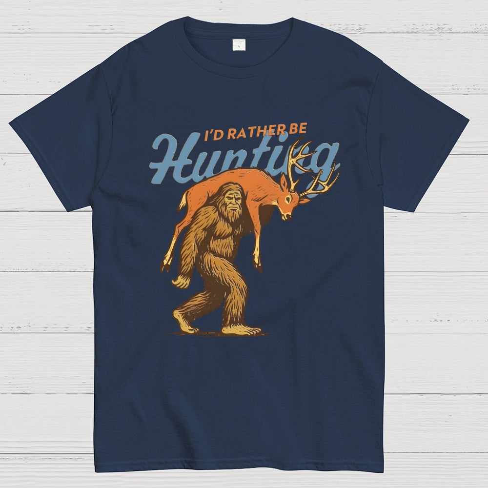 I'd Rather Be Hunting  T-Shirt